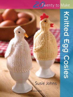 cover image of 20 to Make: Knitted Egg Cosies